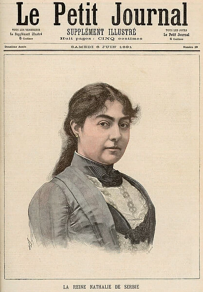 Queen Natalija of Serbia (1859-1941) from Le Petit Journal, 6th June 1891