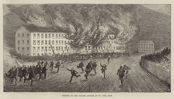 Burning of the Lunatic Asylum at St Pons, Nice (engraving)
