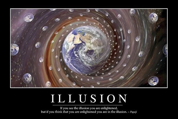 Illusion: Inspirational Quote and Motivational Poster