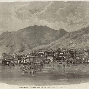 Central portion of the town of Victoria in Hong Kong (engraving)