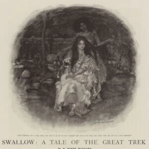 Swallow, A Tale of the Great Trek (litho)