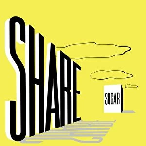 Vintage World War II poster of a large bag of sugar and the word Share